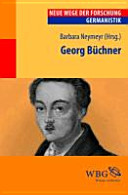 Georg Büchner : Neue Wege der Forschung