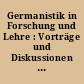 Germanistik in Forschung und Lehre : Vorträge und Diskussionen des Germainestentages in Essen, 21-25. Oktober, 1964