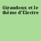 Giraudoux et le thème d'Electre