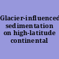 Glacier-influenced sedimentation on high-latitude continental margins