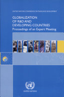 Globalization of R&D and developing countries : proceedings of the Expert Meeting, Geneva, 24-26 January 2005