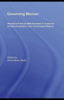 Governing Women : Women s Political Effectiveness in Contexts of Democratization and Governance Reform