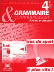 Grammaire & communication, 4e : livre du professeur