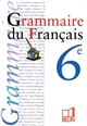 Grammaire du français : 6e