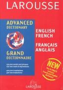Grand dictionnaire Larousse Chambers : anglais français, français anglais : = Larousse Chambers advanced : English French, French English dictionary