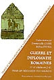 Guerre et diplomatie romaines, IVe-IIIe siècles : pour un réexamen des sources