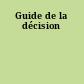 Guide de la décision