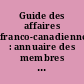 Guide des affaires franco-canadiennes : annuaire des membres de la Chambre de commerce France-Canada