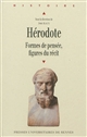 Hérodote : formes de pensée, figures du récit