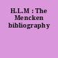 H.L.M : The Mencken bibliography