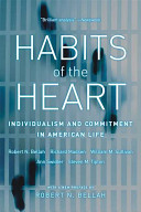 Habits of the heart : individualism and commitment in American life