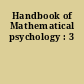 Handbook of Mathematical psychology : 3