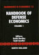 Handbook of defense economics : 1