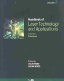 Handbook of laser technology and applications : 1 : Principles