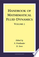 Handbook of mathematical fluid dynamics : Vol. 2