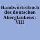 Handwörterbuch des deutschen Aberglaubens : VIII
