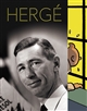 Hergé : [exposition], Paris, Grand Palais, Galeries nationales, 28 septembre 2016-15 janvier 2017