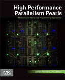 High performance parallelism pearls : multicore and many-core programming approaches