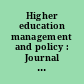Higher education management and policy : Journal of the programme on institutional management in higher education