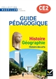 Histoire Géographie, histoire des arts : CE2 : guide pédagogique : conforme au socle commun et aux programmes 2008