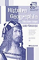 Histoire Géographie Education civique Bac Pro 3 ans : guide pédagogique : seconde professionnelle