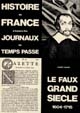 Histoire de France à travers les journaux du temps passé : [1] : Le faux Grand Siècle : (1604-1715)