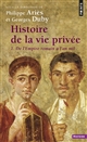 Histoire de la vie privée : 1 : De l'Empire romain à l'an mil