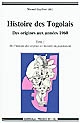 Histoire des Togolais : des origines aux années 1960