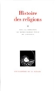 Histoire des religions : 2 : La  Formation des religions universelles et des religions de salut dans le monde méditerranéen et le Proche-Orient : Les Religions constituées en Occident et leurs contre-courants