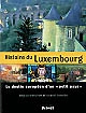 Histoire du Luxembourg : le destin européen d'un "petit pays"