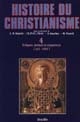 Histoire du christianisme : des origines à nos jours : Tome IV : Évêques, moines et empereurs : 610-1054