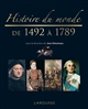 Histoire du monde : De 1492 à 1789