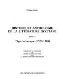 Histoire et anthologie de la littérature occitane : 2 : L'âge du baroque (1520-1789)