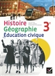Histoire géographie, 3e : ensemble citoyens, 3e