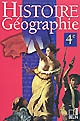 Histoire géographie : 4e [quatrième]