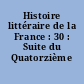 Histoire littéraire de la France : 30 : Suite du Quatorzième siècle