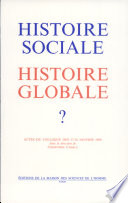 Histoire sociale, histoire globale ? : actes du colloque des 27-28 janvier 1989