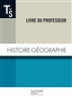 Histoire-Géographie Tle S : livre du professeur