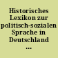 Historisches Lexikon zur politisch-sozialen Sprache in Deutschland : 8,1 : Register