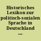 Historisches Lexikon zur politisch-sozialen Sprache in Deutschland : 8,2 : Register