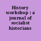 History workshop : a journal of socialist historians