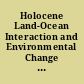 Holocene Land-Ocean Interaction and Environmental Change around the North Sea
