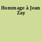 Hommage à Jean Zay