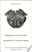 Hommages à Jean Cousin : rencontres avec l'Antiquité classique
