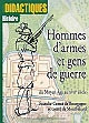 Hommes d'armes et gens de guerre du Moyen-âge au XVIIe siècle : Franche-Comté de Bourgogne et comté de Montbéliard