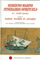 Horizons marins, itinéraires spirituels : 2 : Marins, navires et affaires : Ve-XVIIIe siècles