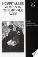 Hospitaller women in the Middle Ages