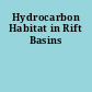 Hydrocarbon Habitat in Rift Basins