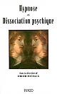 Hypnose et dissociation psychique