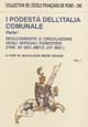 I podestà dell'Italia comunale : Parte I : Reclutamento e circolazione degli ufficiali forestieri (fine XII sec. - metà XIV sec.) : vol. II